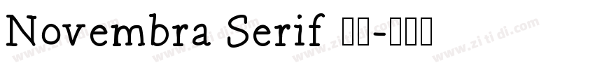 Novembra Serif 作者字体转换